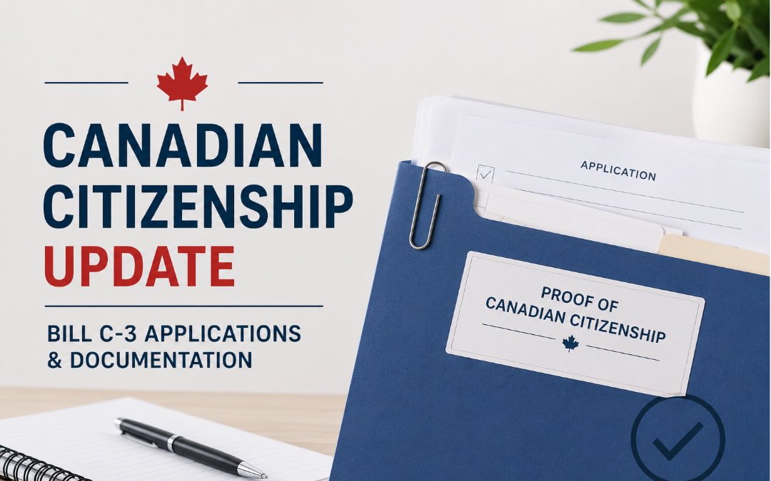 IRCC Reviews Bill C-3 Citizenship Applications and Clarifies Documentation Requirements